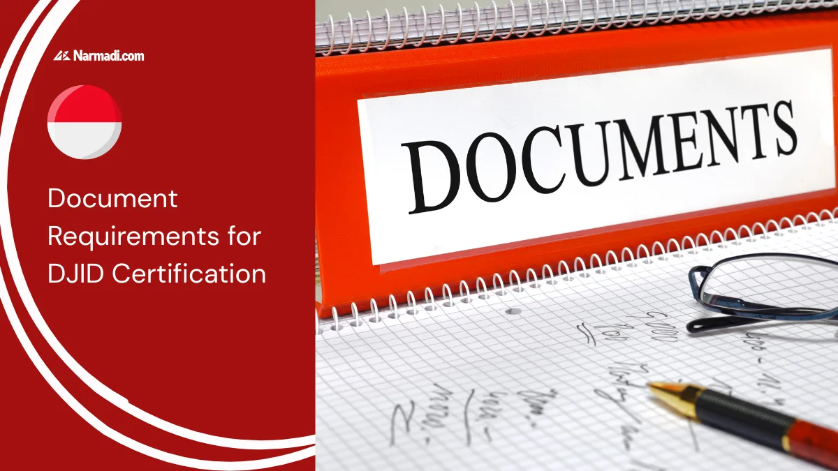 Update - Document Requirements for DJID Certification