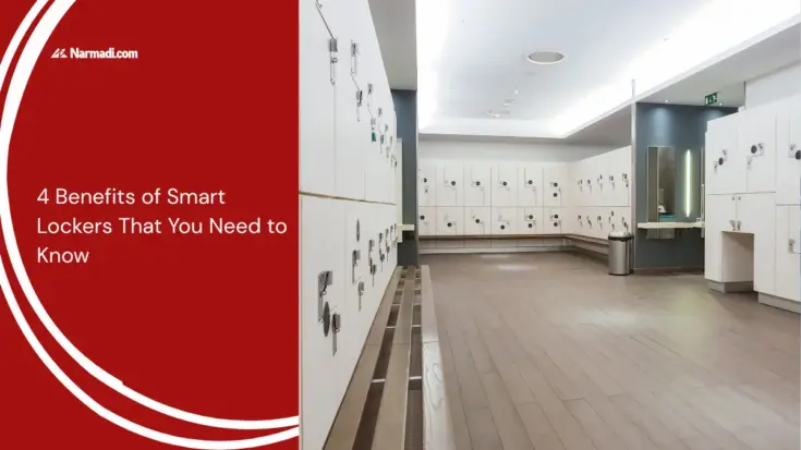 4 Benefits of Smart Lockers That You Need to Know