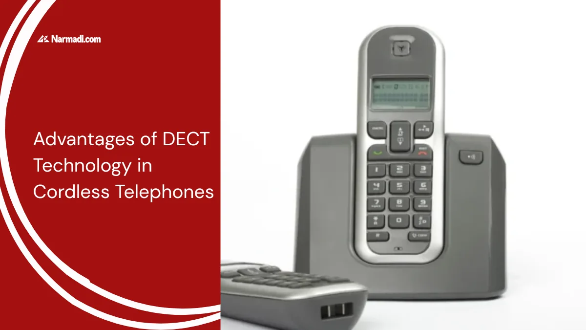 Advantages of DECT Technology in Cordless Telephones