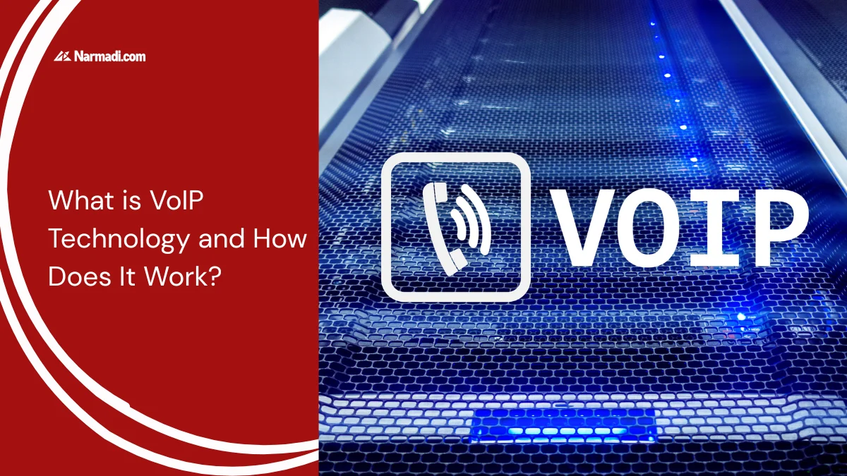 What is VoIP Technology and How Does It Work