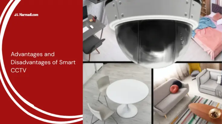 Advantages and Disadvantages of Smart CCTV