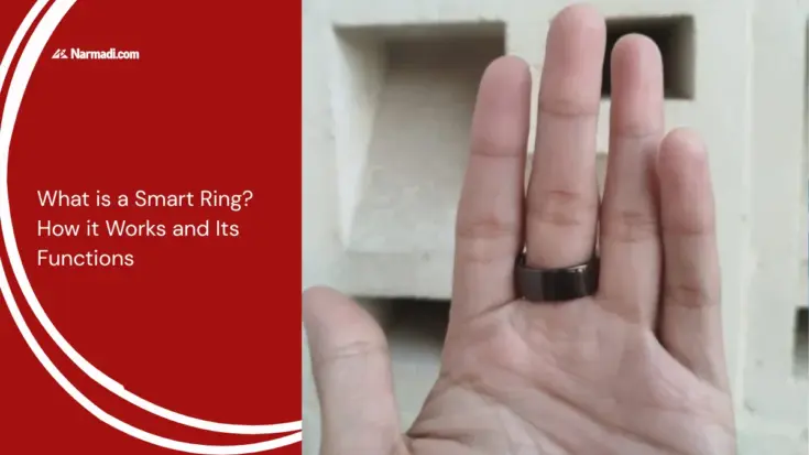What is a Smart Ring How it Works and Its Functions