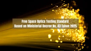 Free Space Optics Testing Standard Based on Ministerial Decree No. 43 Tahun 2025