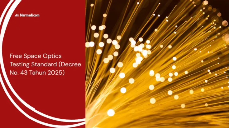 Free Space Optics Testing Standard (Decree No. 43 Tahun 2025)