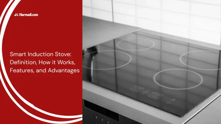 Smart Induction Stove Definition, How it Works, Features, and Advantages
