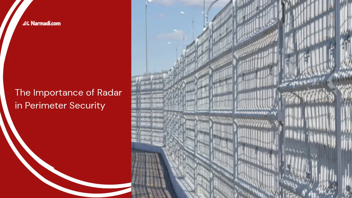 The Importance of Radar in Perimeter Security