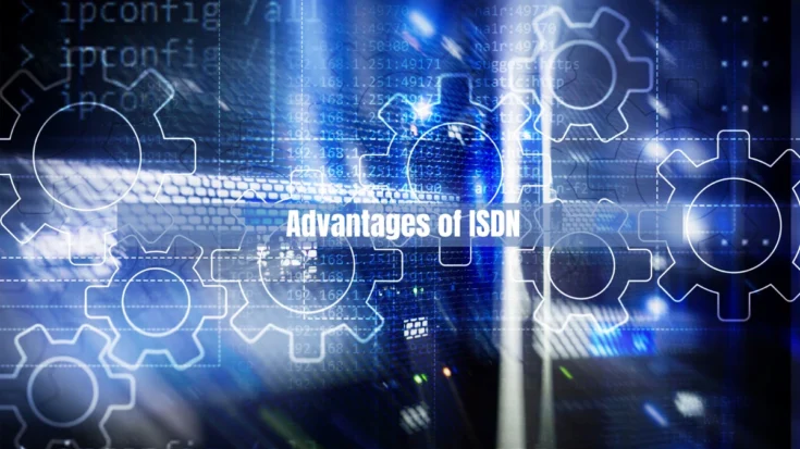 Unpacking the Advantages and Disadvantages of ISDN 2