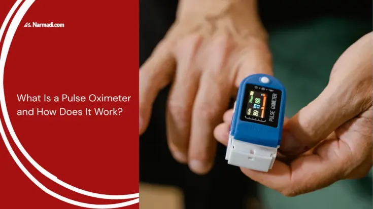 What Is a Pulse Oximeter and How Does It Work