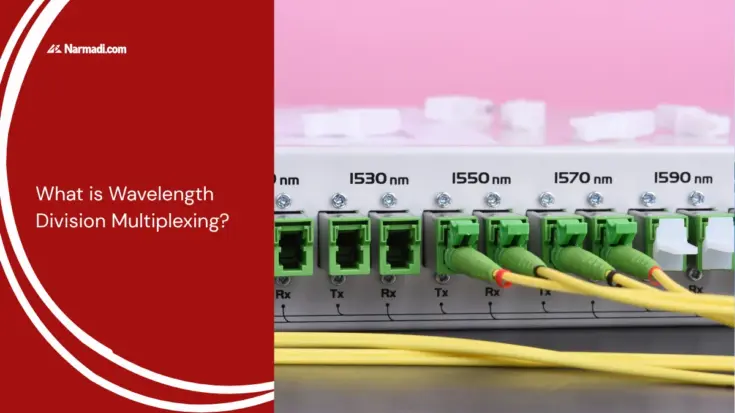 What is Wavelength Division Multiplexing