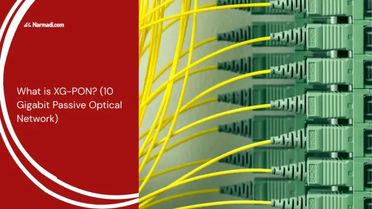 What is XG-PON (10 Gigabit Passive Optical Network)