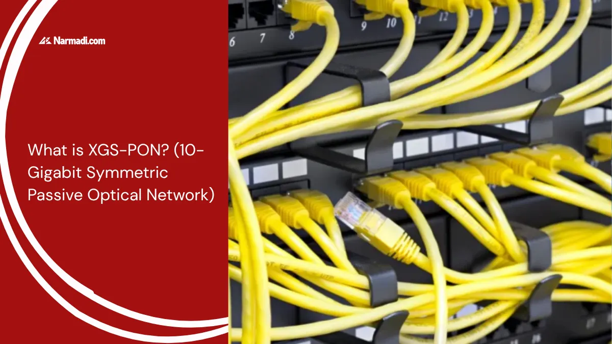 What is XGS-PON (10-Gigabit Symmetric Passive Optical Network)