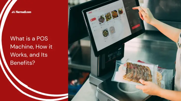 What is a POS Machine, How it Works, and Its Benefits