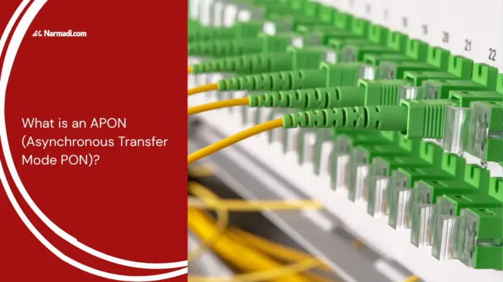 What is an APON (Asynchronous Transfer Mode PON)