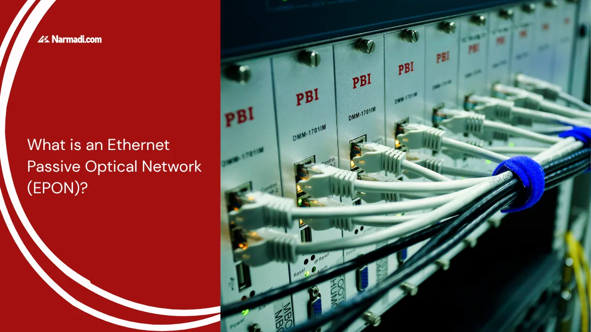 What is an Ethernet Passive Optical Network (EPON)