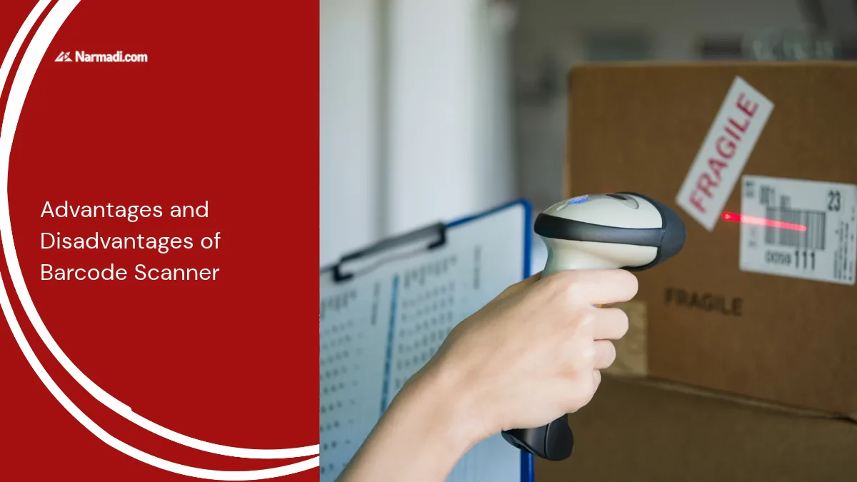 Advantages and Disadvantages of Barcode Scanner