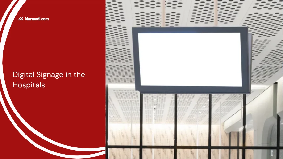 Digital Signage in the Hospitals