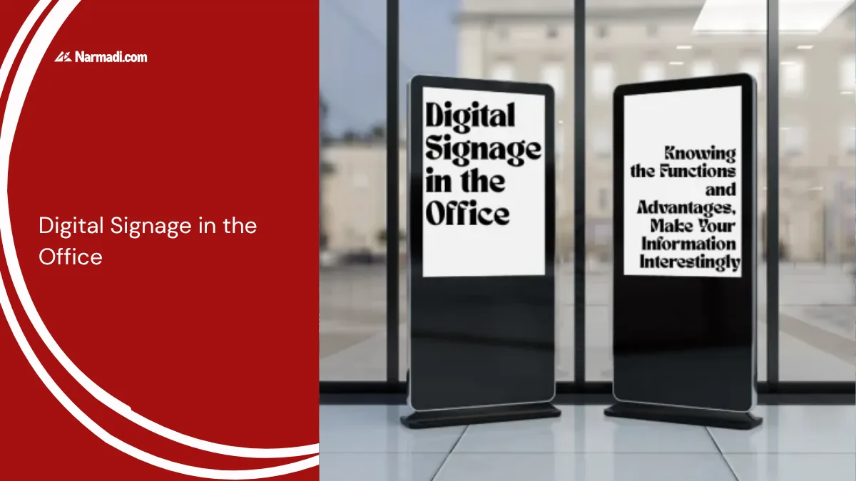 Digital Signage in the Office