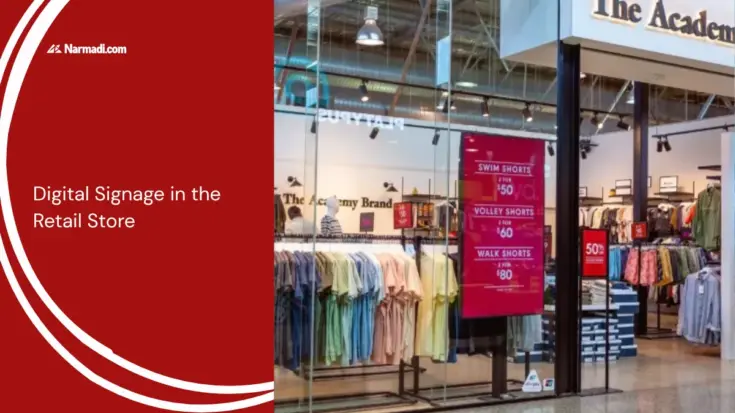 Digital Signage in the Retail Store