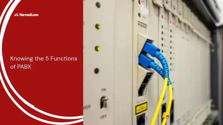 Knowing the 5 Functions of PABX