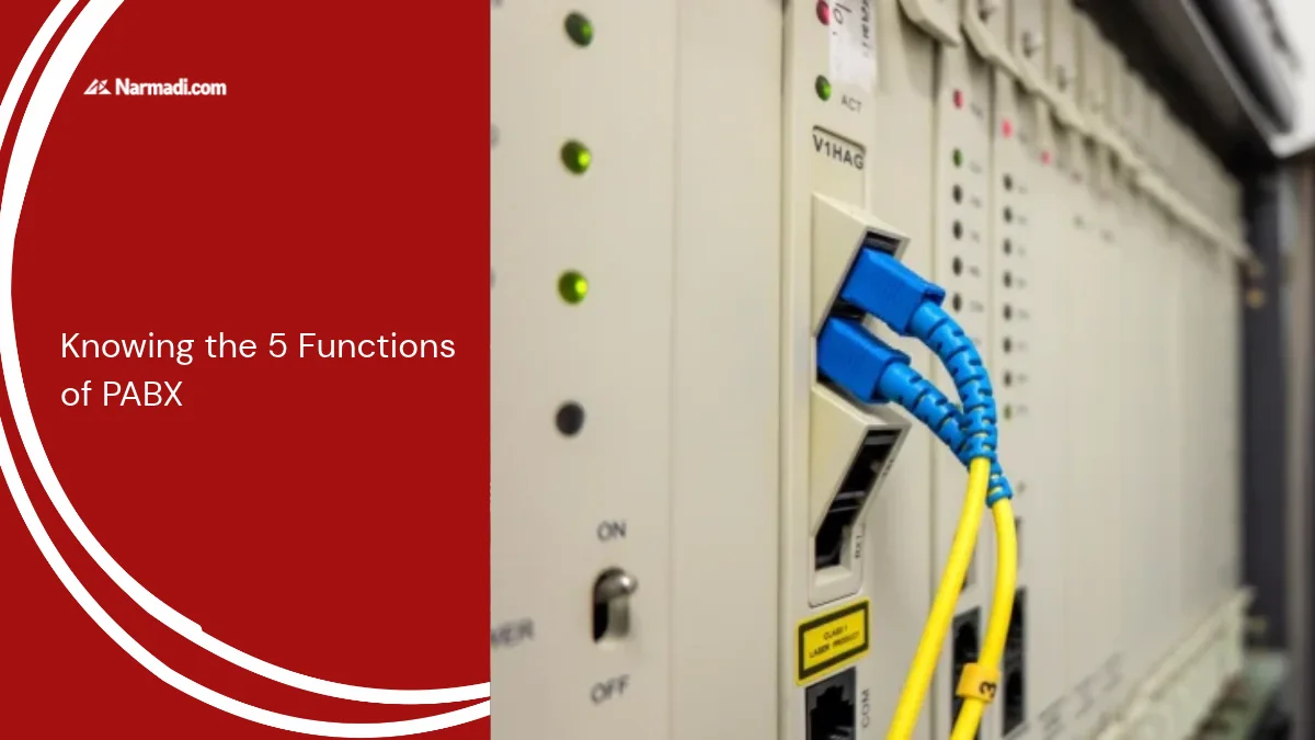 Knowing the 5 Functions of PABX