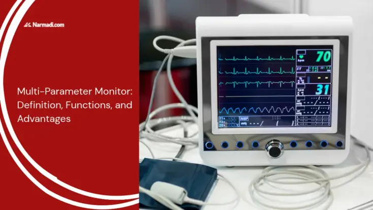 Multi-Parameter Monitor Definition, Functions, and Advantages
