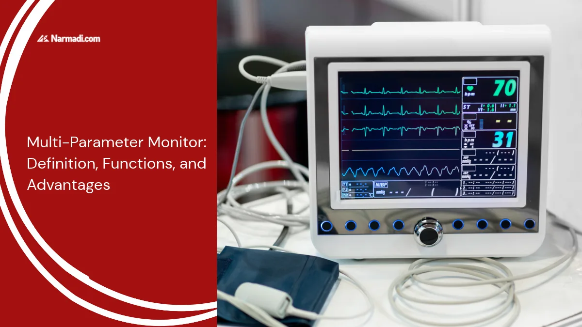 Multi-Parameter Monitor Definition, Functions, and Advantages