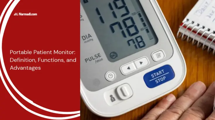 Portable Patient Monitor: Definition, Functions, and Advantages