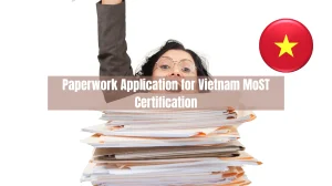 What Conditions Allow Paperwork Application for Vietnam MoST Certification