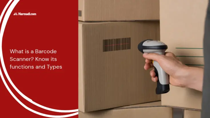 What is a Barcode Scanner Know its functions and Types
