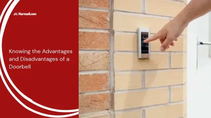Knowing the Advantages and Disadvantages of a Doorbell