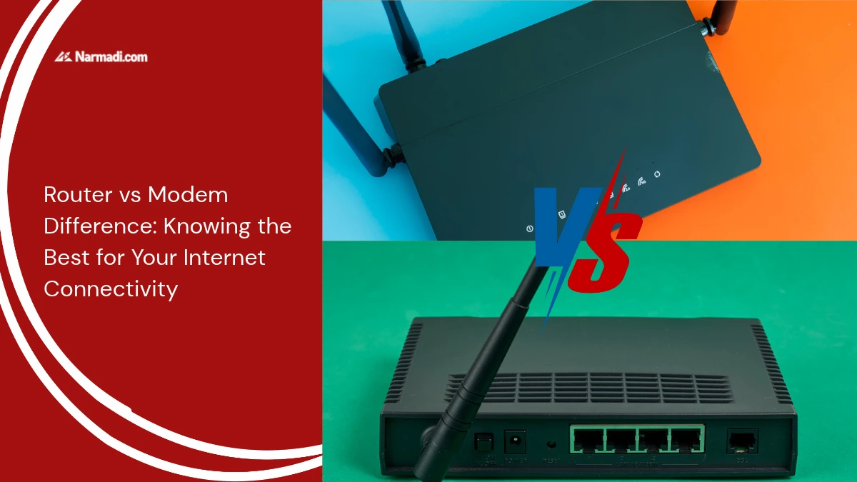 Router vs Modem Difference Knowing the Best for Your Internet Connectivity