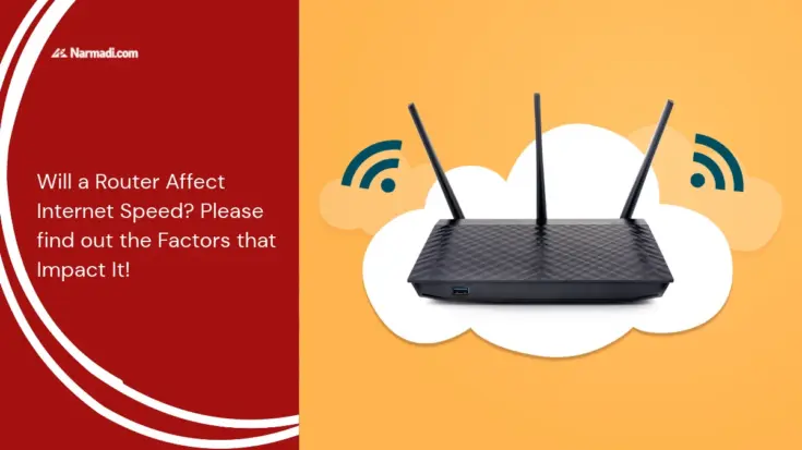 Will a Router Affect Internet Speed? Please find out the Factors that Impact It!