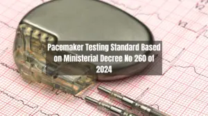 Pacemaker Testing Standard Based on Ministerial Decree No 260 of 2024