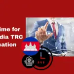 How Long is the Lead Time for Cambodia TRC Certification - Update 2
