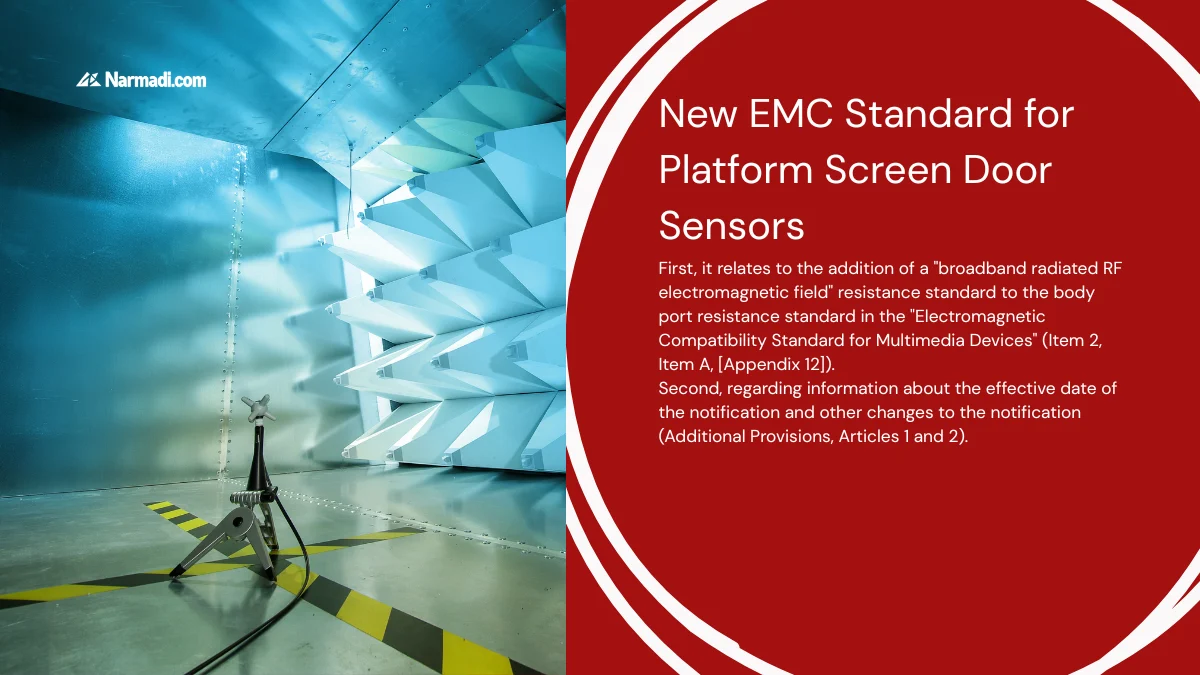 Korea Revisioning EMC Standard for Platform Screen Door Sensors 2