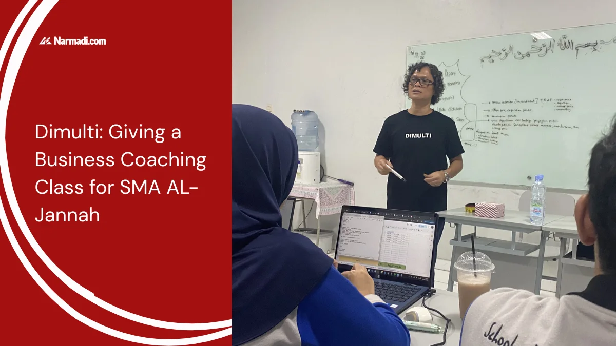 Dimulti Giving a Business Coaching Class for SMA AL-Jannah