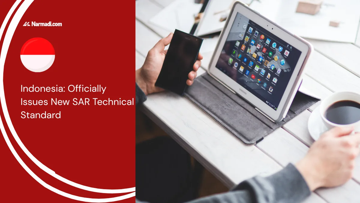 Indonesia Officially Issues New SAR Technical Standard 