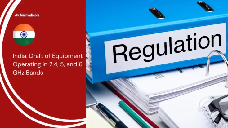 India Draft of Equipment Operating in 2.4, 5, and 6 GHz Bands