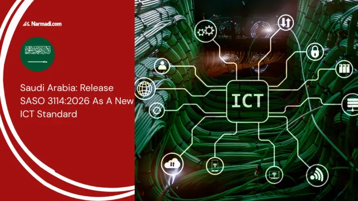 Saudi Arabia: Release SASO 3114:2026 As A New ICT Standard