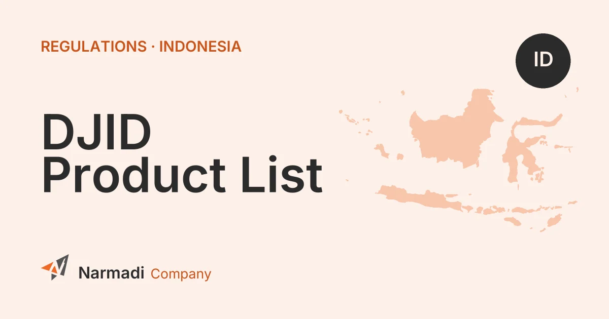 List of Products Required to be Certified by DJID