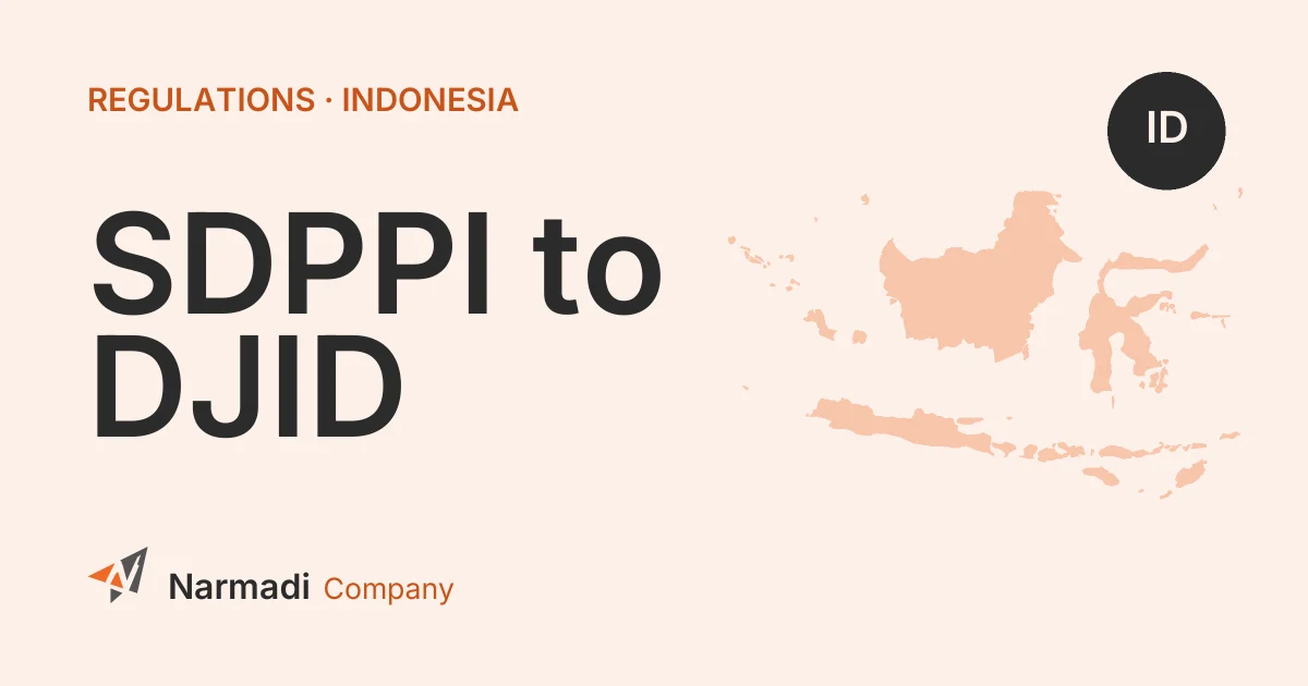Transformation of SDPPI into DJID (Directorate General of Digital Infrastructure) Are there any Changes in Requirements for Certification?