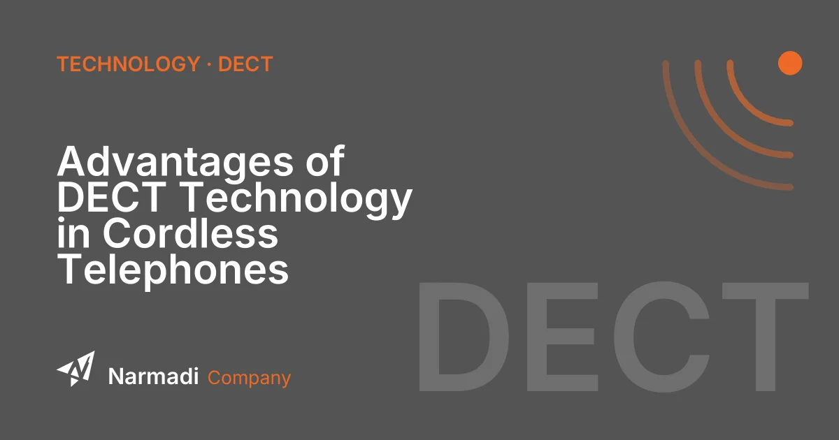 Advantages of DECT Technology in Cordless Telephones