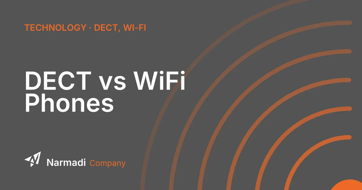 DECT vs WiFi Phones: Which is The Better Phone Revolution