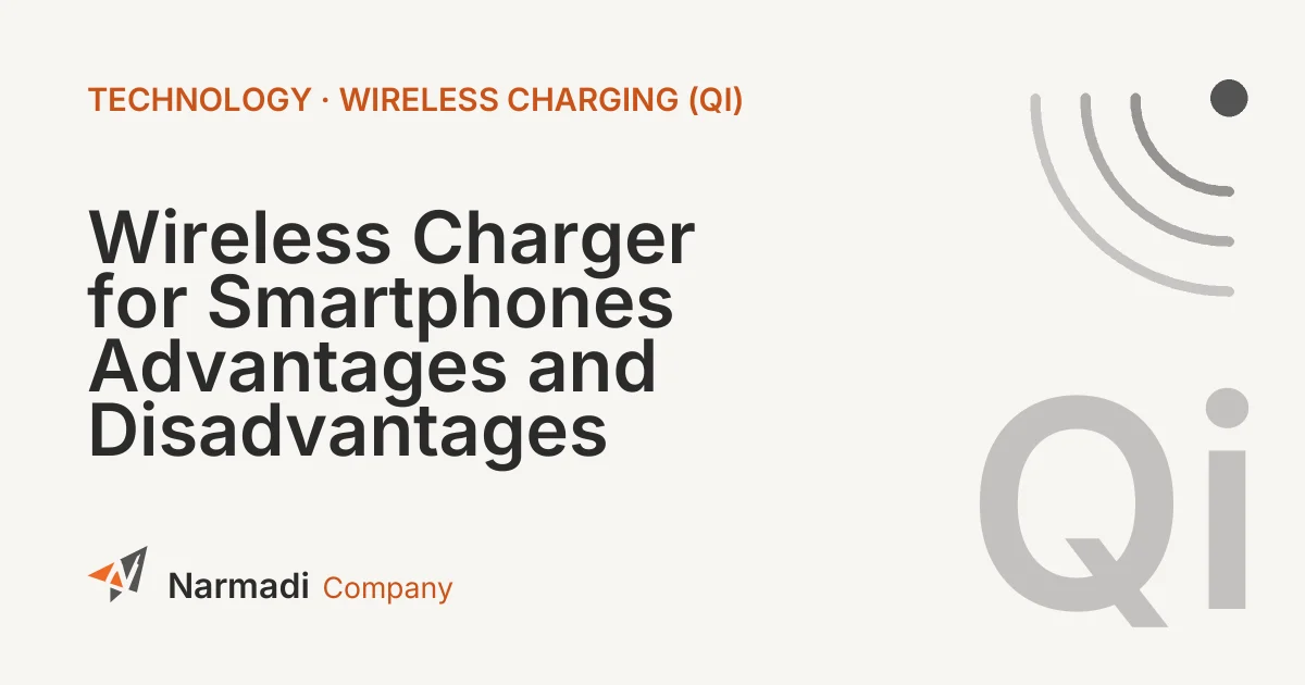 Wireless Charger for Smartphones Advantages and Disadvantages