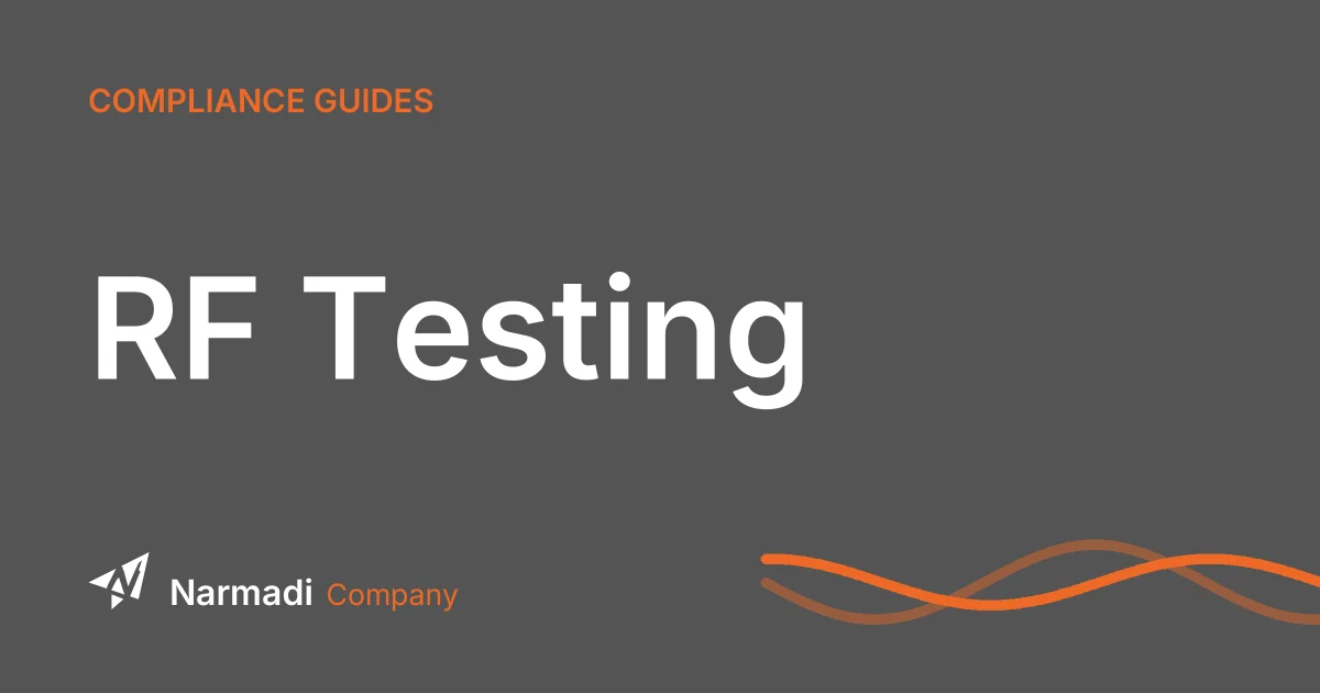What is Radio Frequency Testing? Understanding the Process and Its Importance
