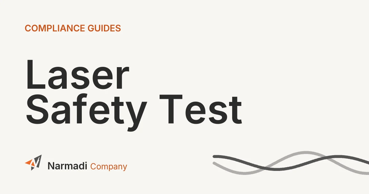 What is a Laser Safety Test? Learn Its Process and Classes