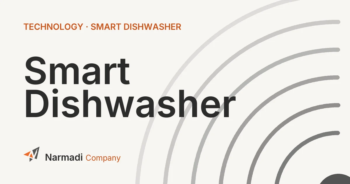What is Smart Dishwasher? Learn How it Works and Benefits