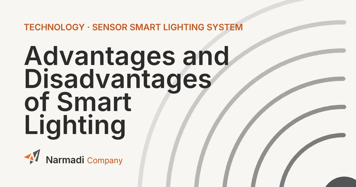 Advantages and Disadvantages of Smart Lighting