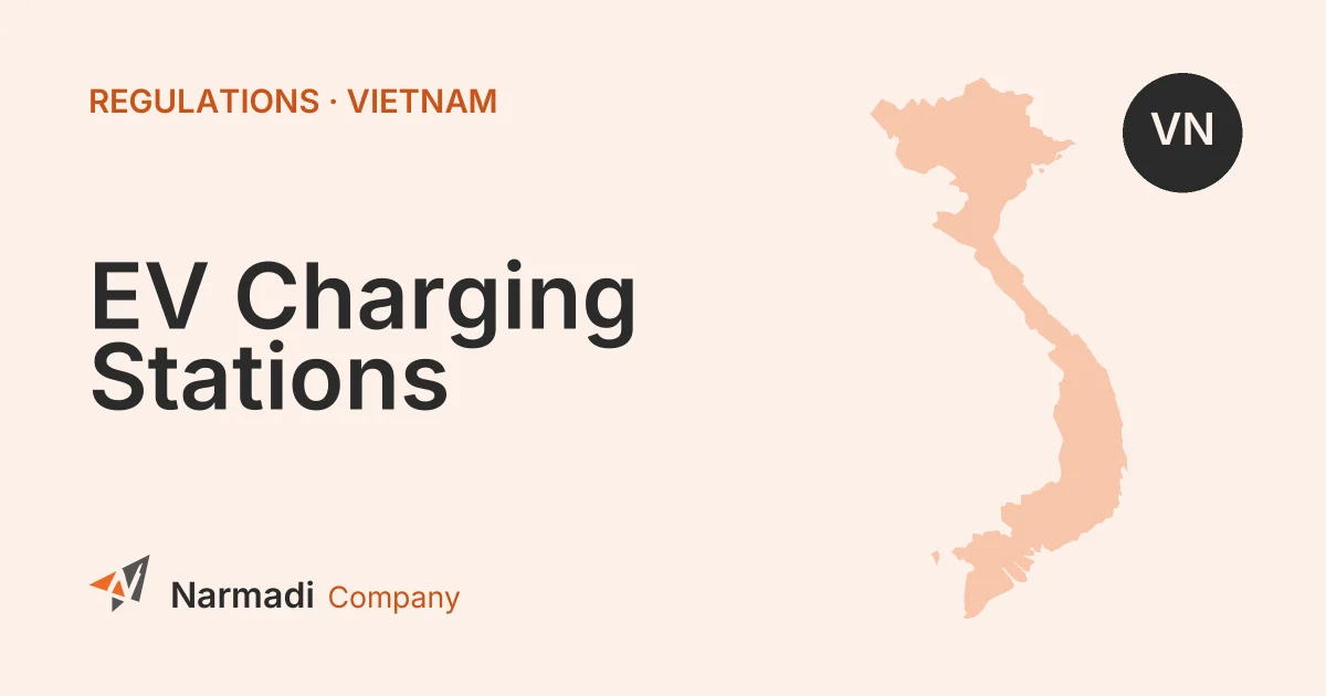Vietnam MOST Issued QCVN xx:2025/BKHCN: a Draft of Regulation on Electric Vehicle Charging Stations