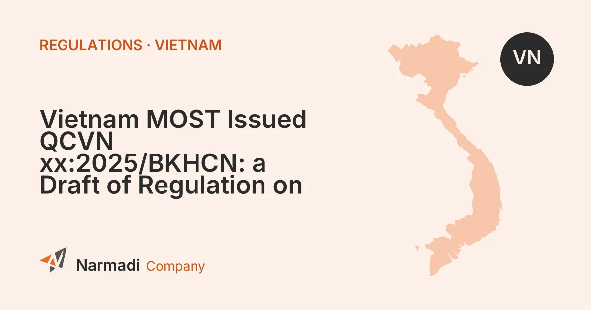 Vietnam MOST Issued QCVN xx:2025/BKHCN: a Draft of Regulation on Electric Vehicle Charging Stations